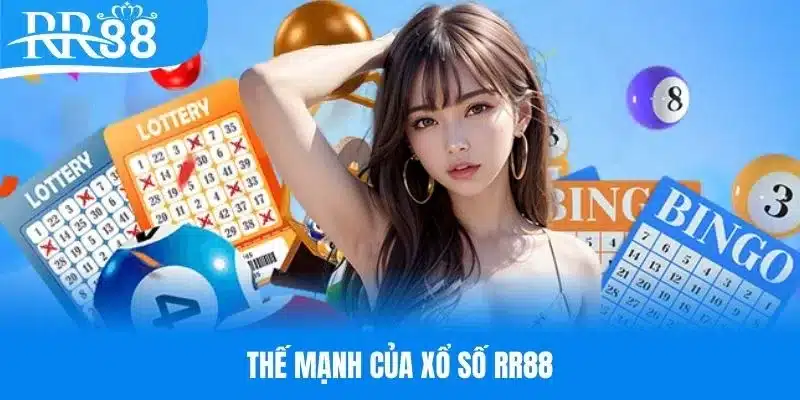 Thế mạnh nổi trội của chuyên mục xổ số RR88